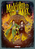 MALCOLM MAX T03 - A LA TOMBEE DE LA NUIT