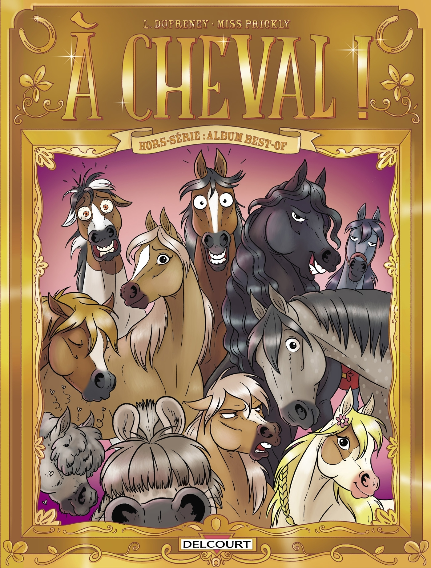 A CHEVAL ! - ONE-SHOT - A CHEVAL ! HS