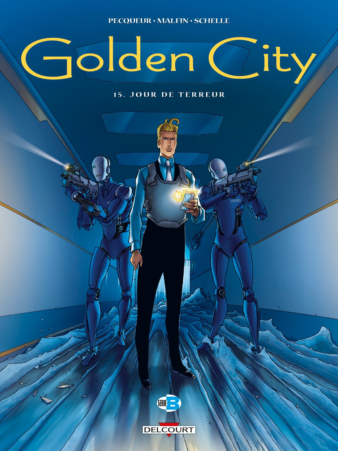 GOLDEN CITY T15 - JOUR DE TERREUR