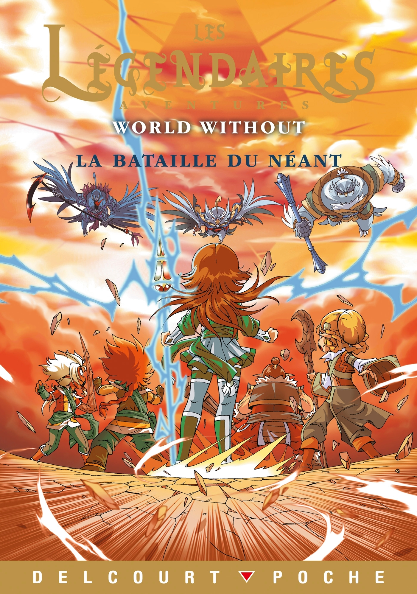 LES LEGENDAIRES - AVENTURES - LES LEGENDAIRES AVENTURES T09