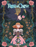 ROSE AND CROW T03 - LIVRE III