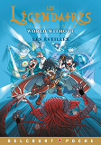 LES LEGENDAIRES - AVENTURES T10 - LES EVEILLES