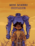 Mon Chevalier A La Tete Coupee                                                                      