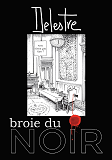 Delestre Broie Du Noir