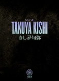 Art Of Takuya Kishi - Jewel Box - Collector Edition