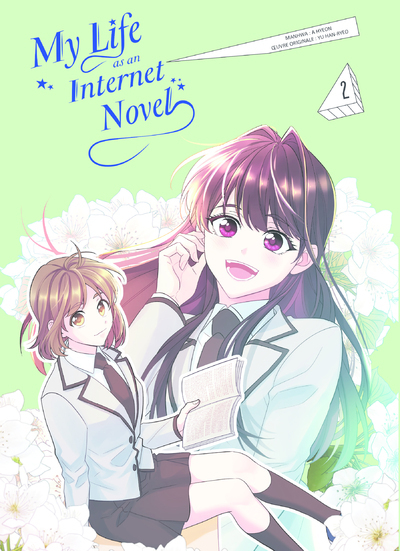 KOYOHAN - MY LIFE AS AN INTERNET NOVEL - TOME 2