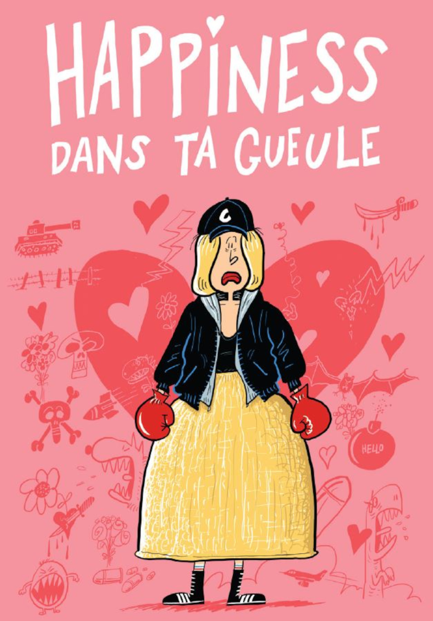 HAPPINESS DANS TA GUEULE
