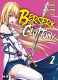 Berserk Of Gluttony T02 (Manga)                                                                     