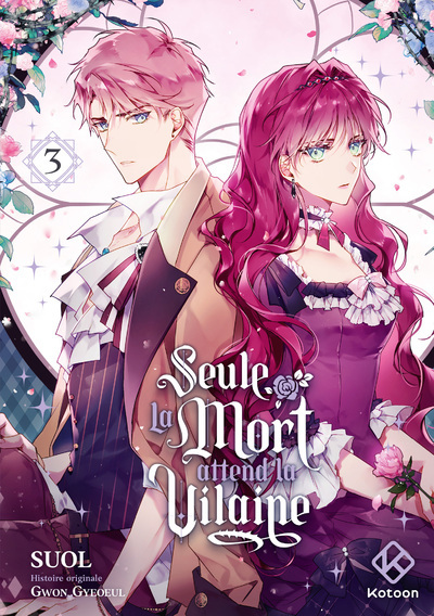 SEULE LA MORT ATTEND LA VILAINE - TOME 3