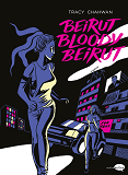 Beirut Bloody Beirut