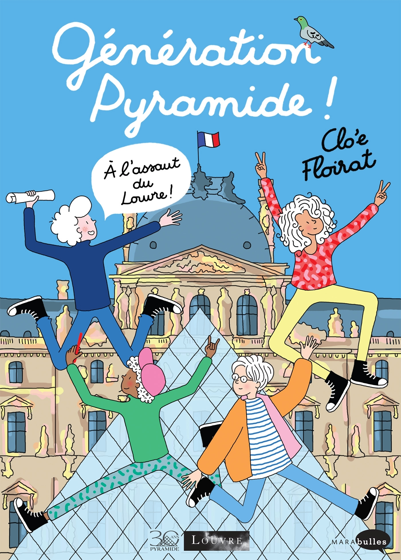 Generation Pyramide ! A L'Assaut Du Louvre ! - 30 Ans Sous La Pyramide