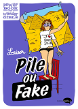 Pile Ou Fake ? - Les Reseaux Sociaux Versus La Vraie Vie