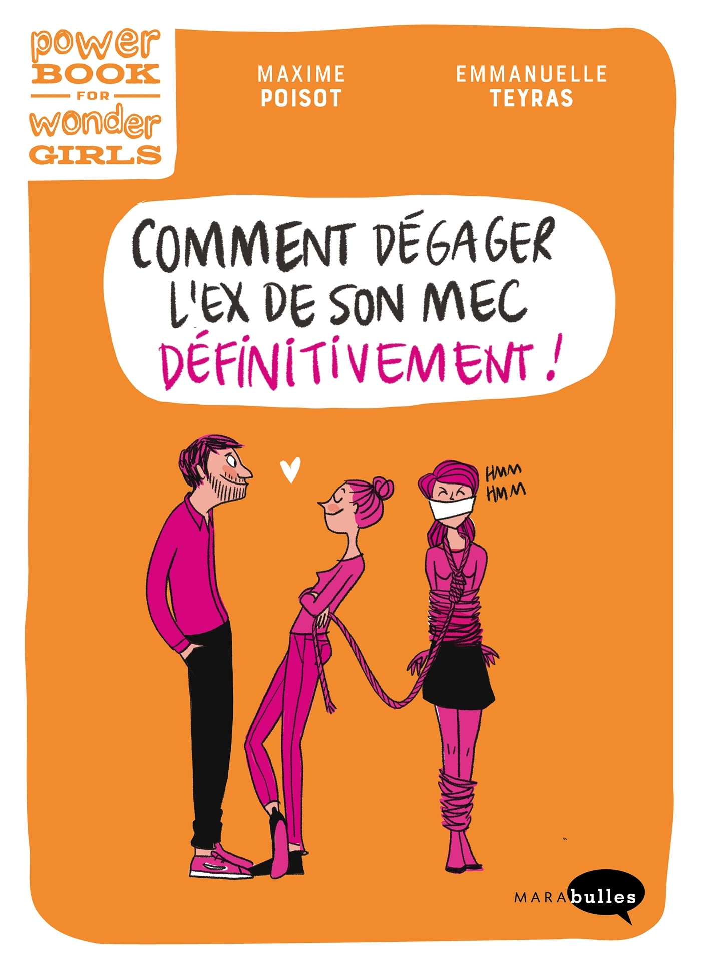Comment Degager L'Ex De Son Mec (Definitivement) ?