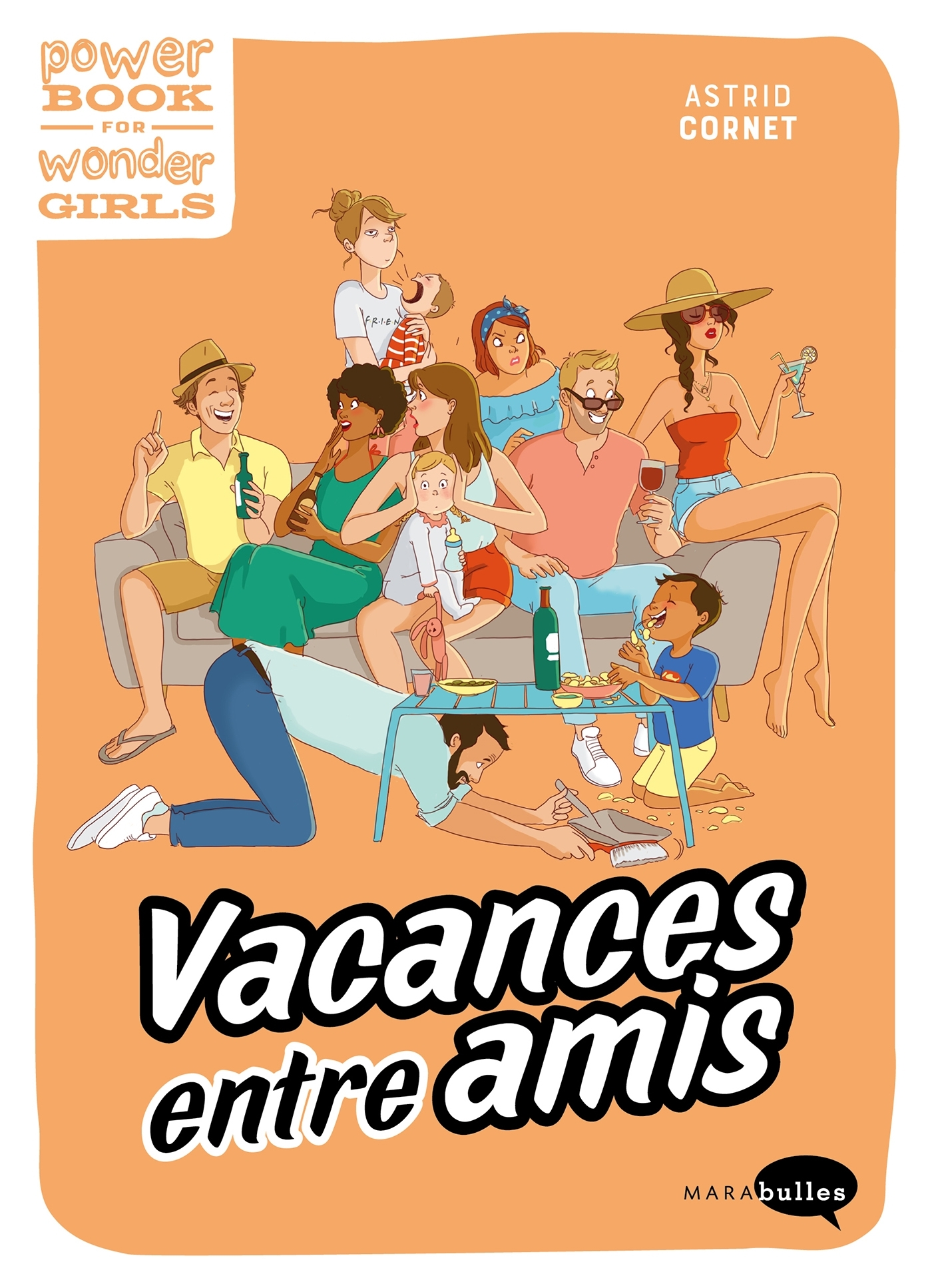 Vacances Entre Amis