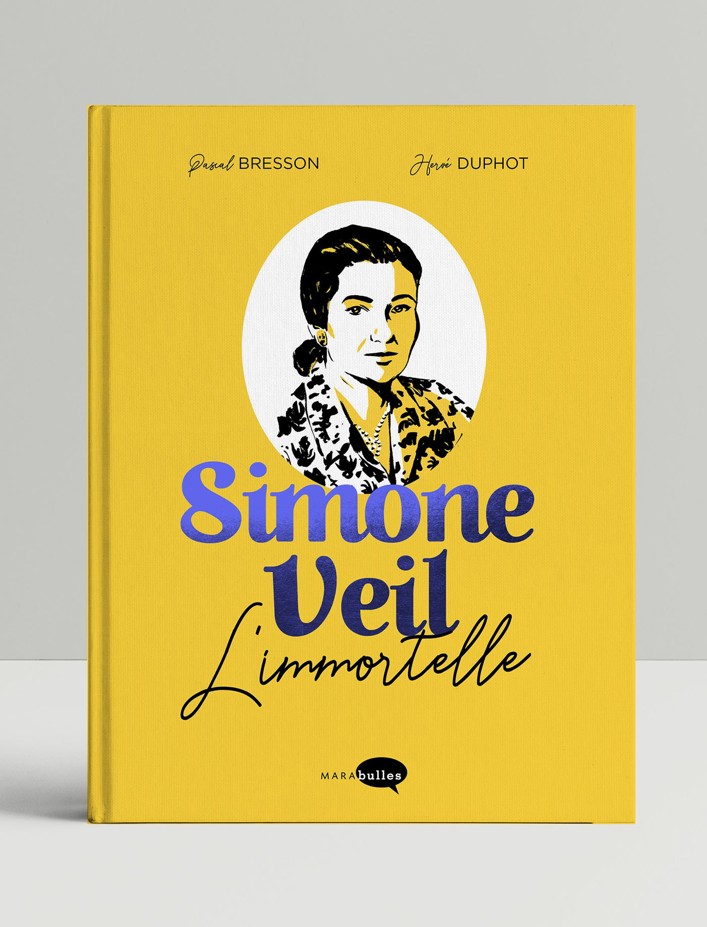 Simone Veil - Edition Collector - L'Immortelle