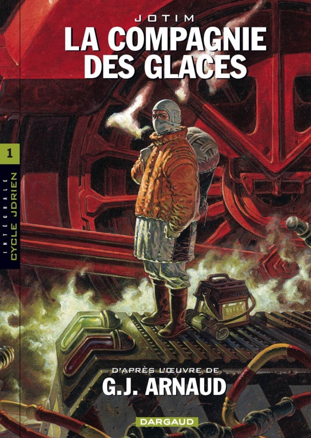La Compagnie Des Glaces - Inte - Integrale Compagnie Des Glaces - Cycle 1
