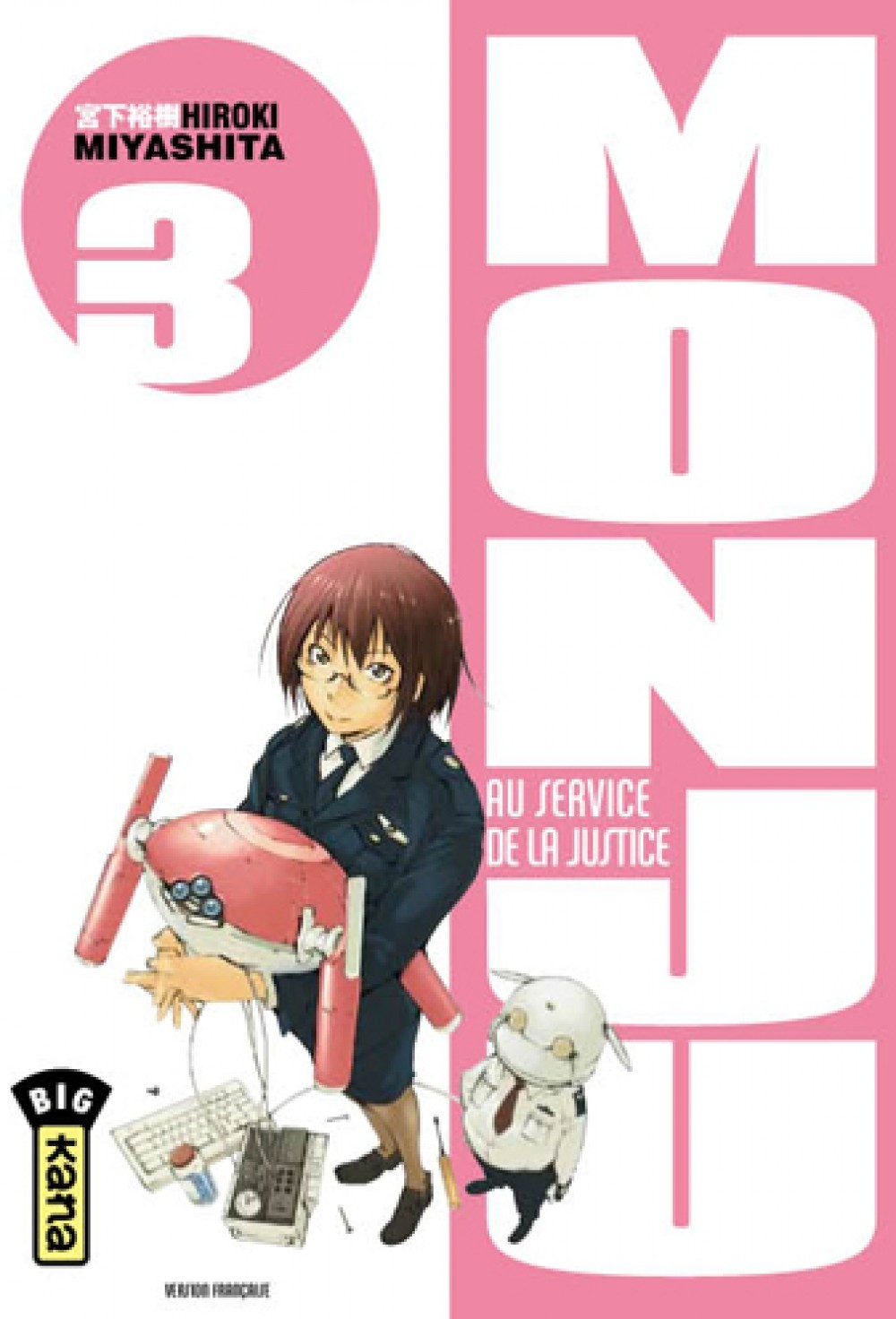 Monju, Au Service De La Justice T3