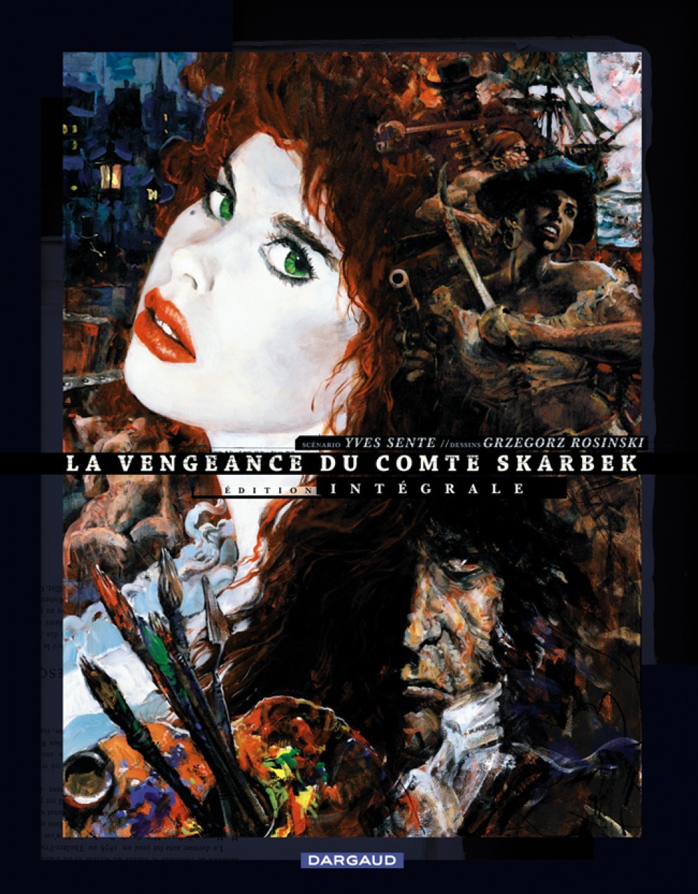 Vengeance Comte Skarbek(Int) - T01 - La Vengeance Du Comte Skarbek - Integrale Complete