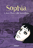 Sophia - T02 - Dans Paris, Ville Hermetique