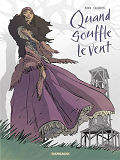 Long Courrier - Quand Souffle Le Vent - Tome 1 - Quand Souffle Le Vent - One-Shot