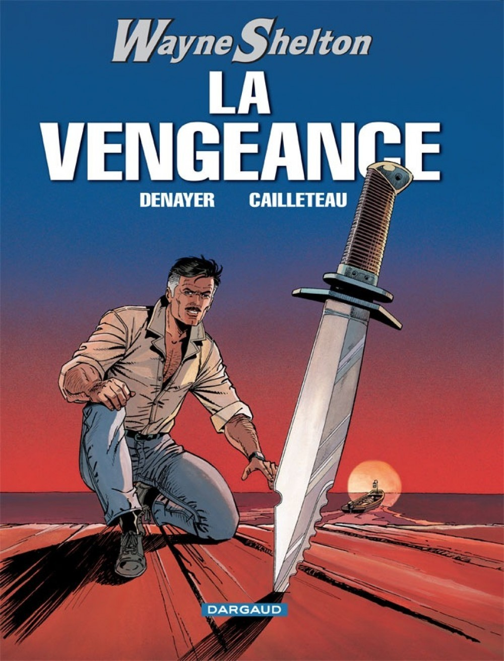 Wayne Shelton - La Vengeance