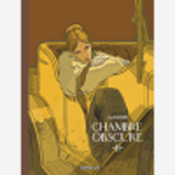 Chambre Obscure - Tome 2 - Chambre Obscure - Tome 2