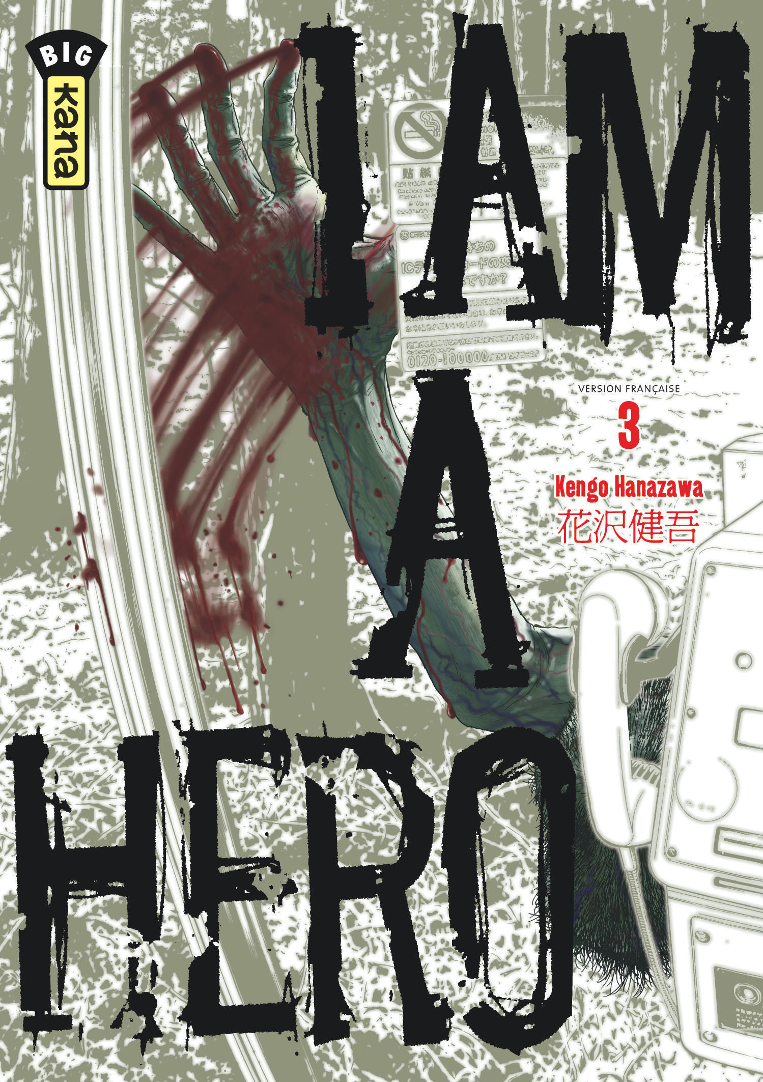 I Am A Hero - Tome 3