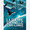 Guerre Eternelle / Libre A Jam - Int Guerre Eternelle-Libre A Jamais