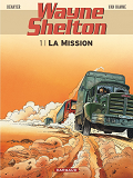 Wayne Shelton - T01 - La Mission