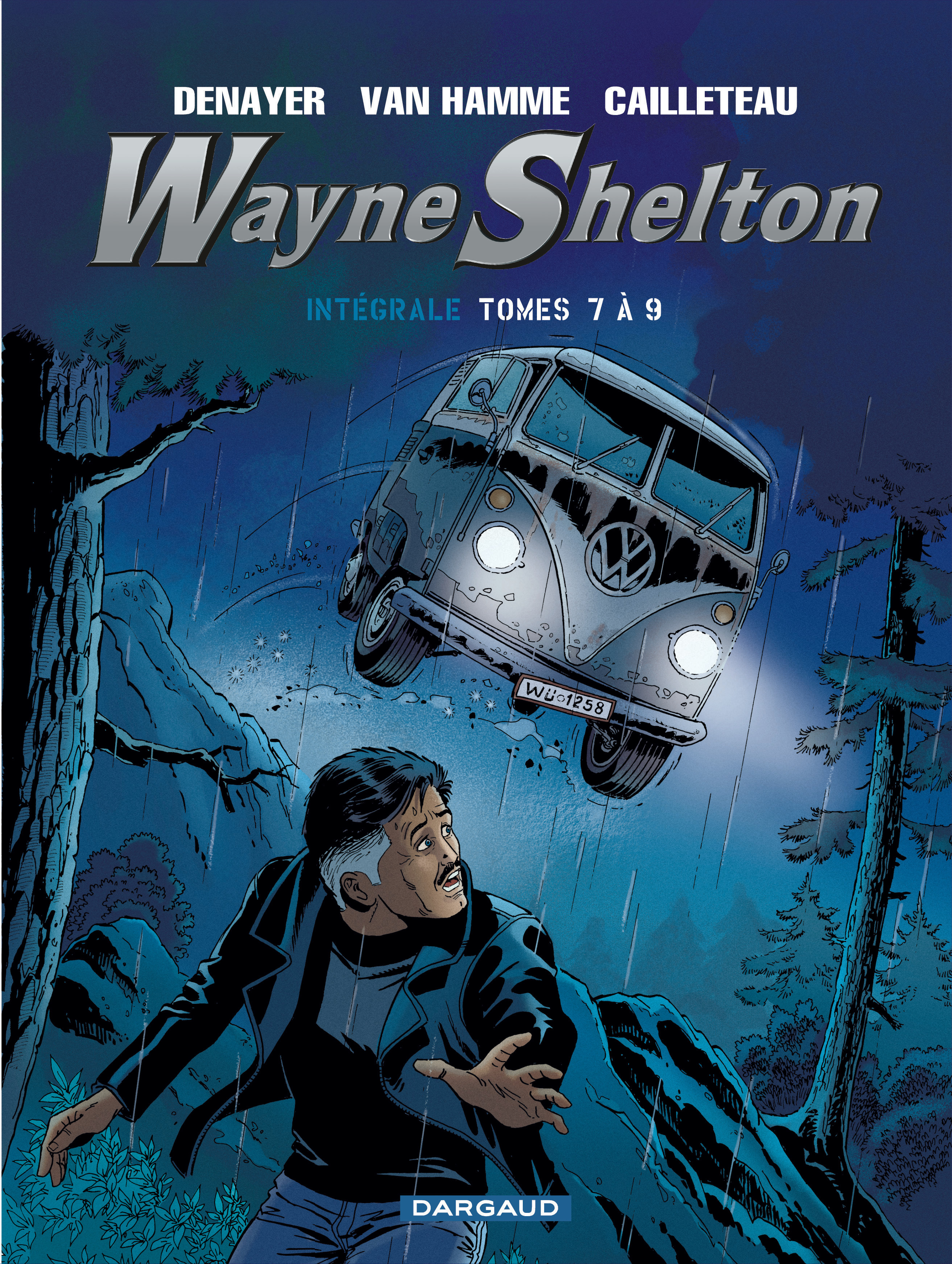 Wayne Shelton - Integrales - Tome 3 - Wayne Shelton Integrale T3