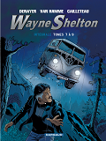 Wayne Shelton - Integrales - Tome 3 - Wayne Shelton Integrale T3