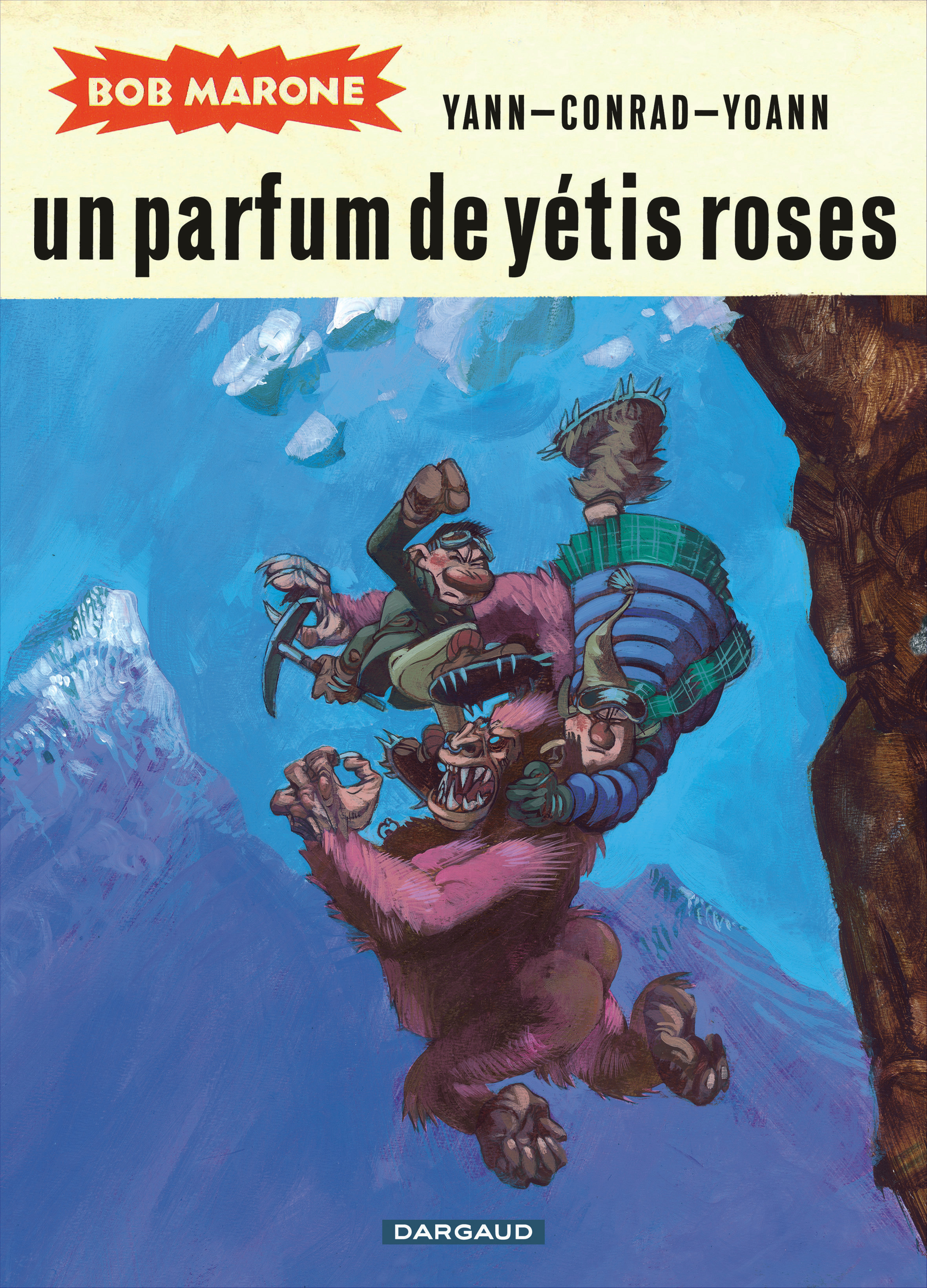 Bob Marone - Un Parfum De Yetis Roses
