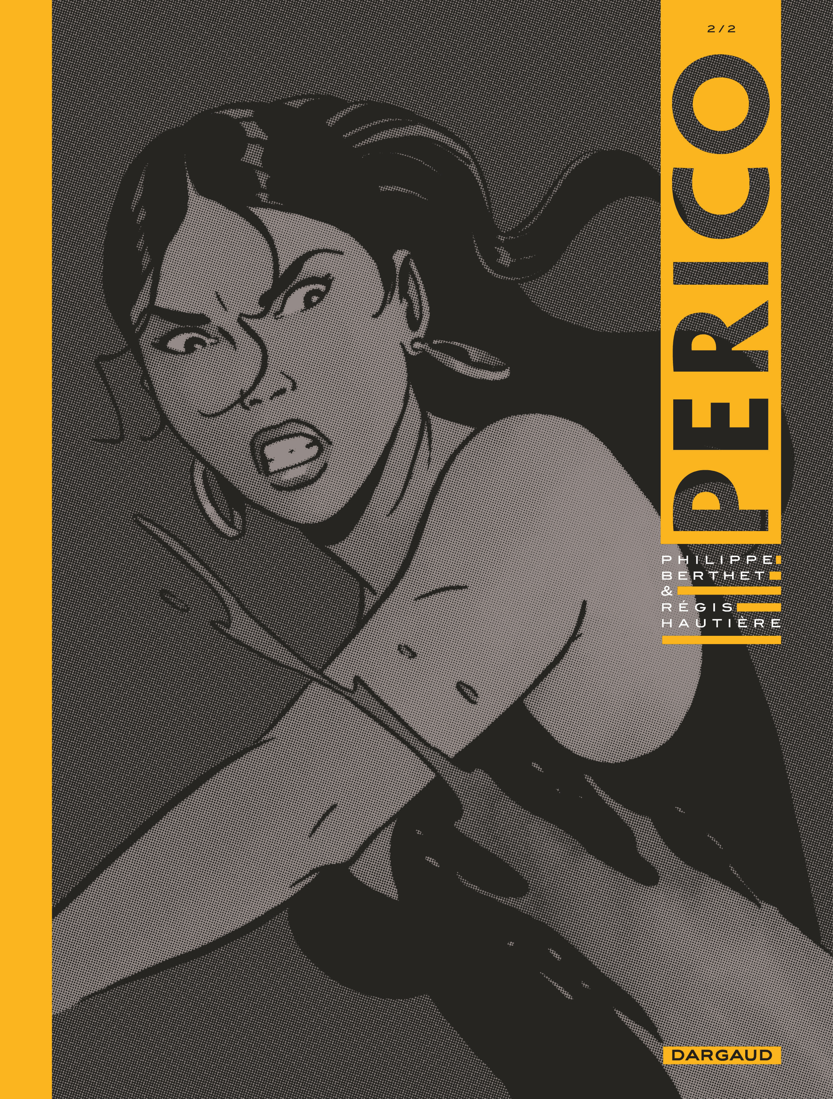 Perico - Tome 2 - Perico - Tome 2