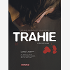 Trahie - Tome 2 - Tome 2