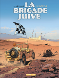 La Brigade Juive - Tome 3 - Hatikvah