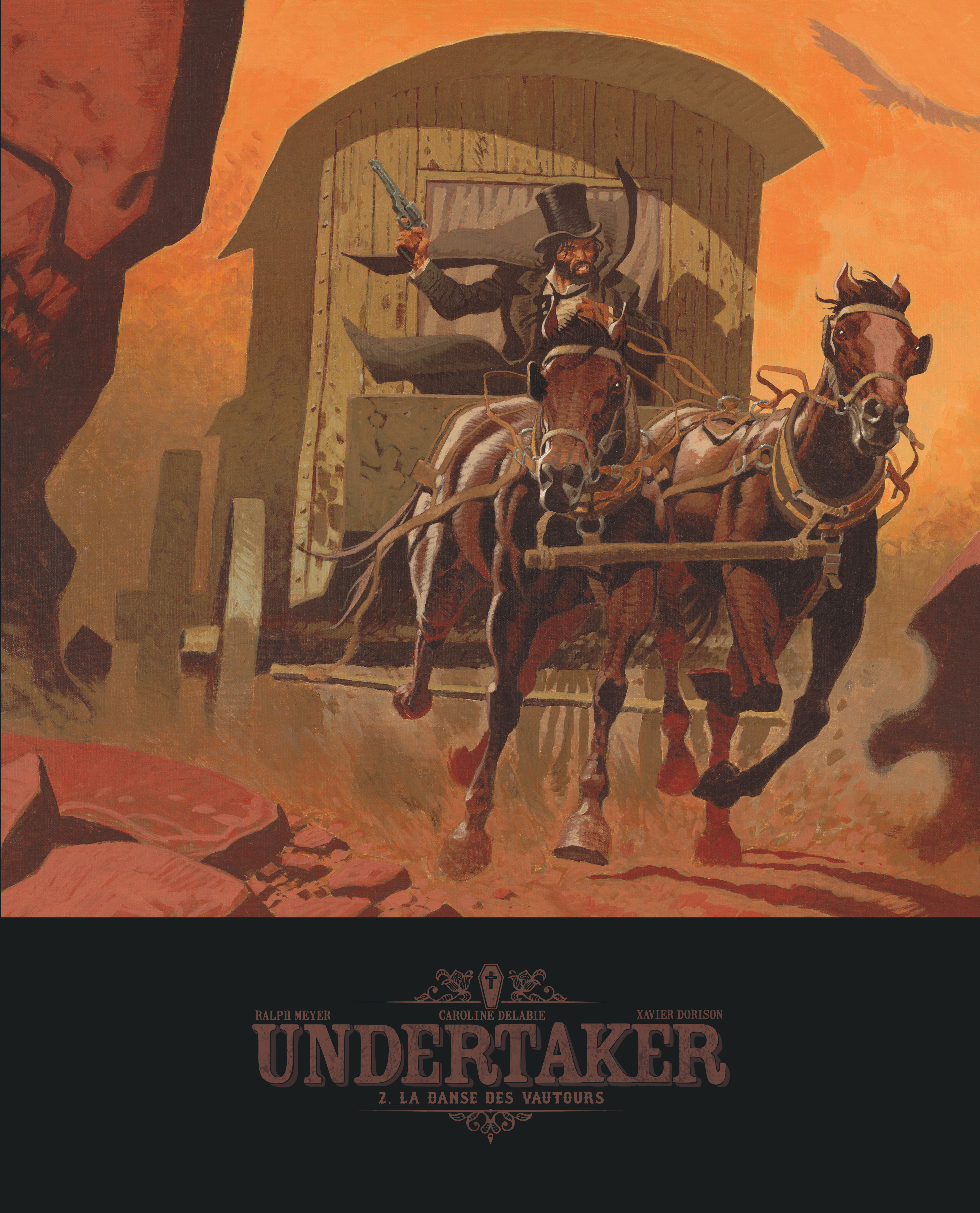 Undertaker - Tome 2 - La Danse Des Vautours (Edition Bibliophile)