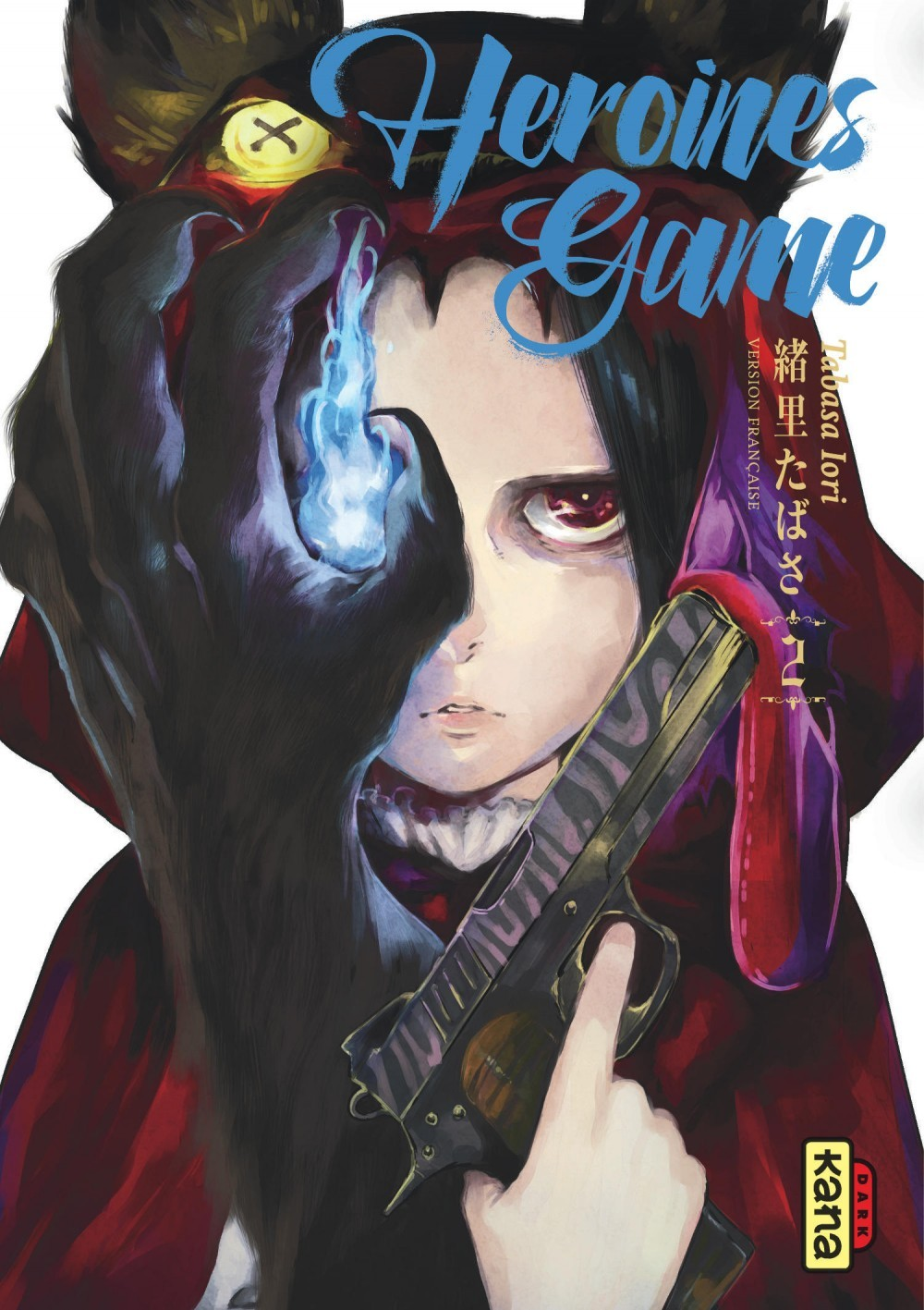 Heroines Game - Tome 2