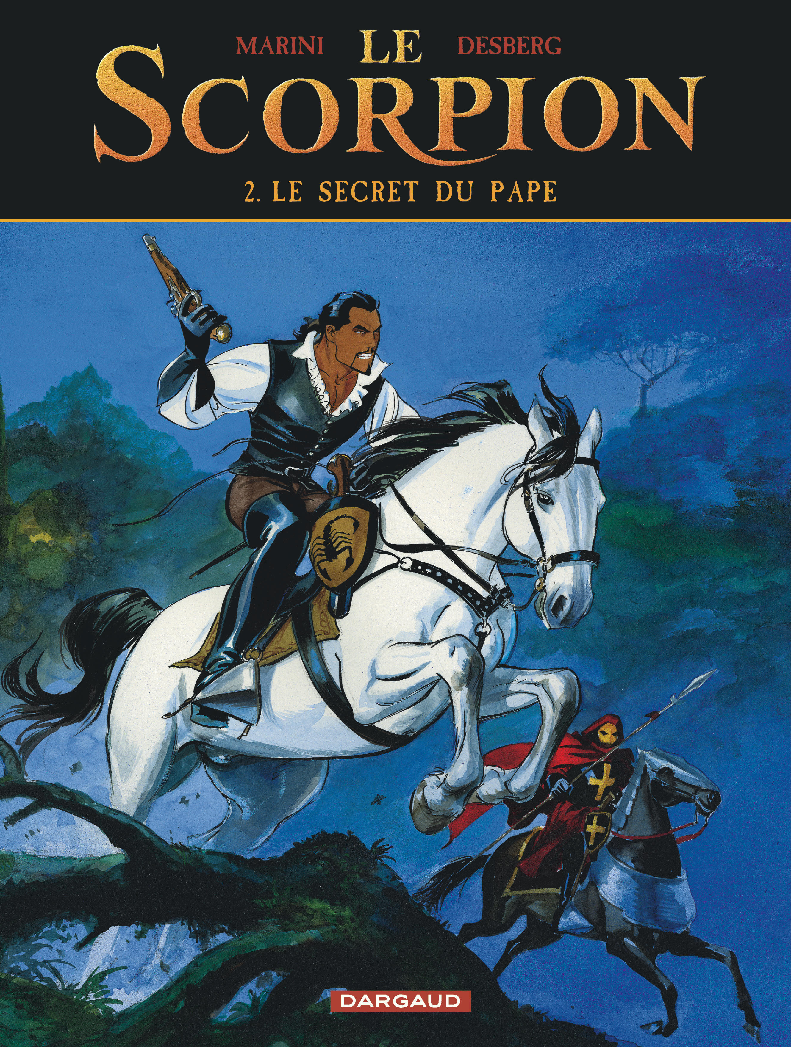 Le Scorpion - Tome 2 - Le Secret Du Pape (Compo Pack 9,99)