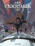 Undertaker - Tome 6 - Salvaje