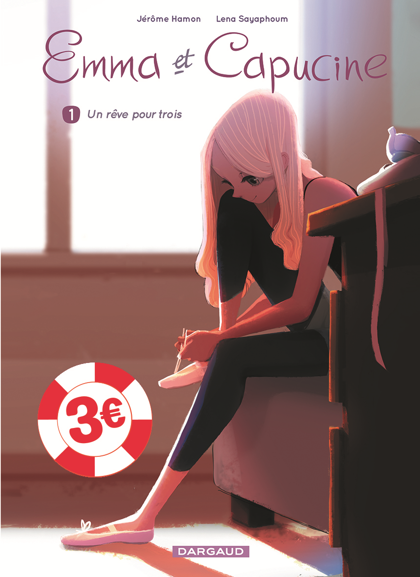 Emma Et Capucine - Tome 1 - Un Reve Pour Trois / Edition Speciale (Op Ete 2021)