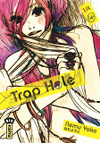 TRAP HOLE - TOME 1