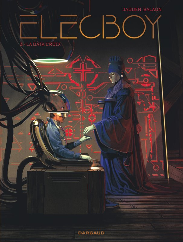 ELECBOY - TOME 3 - LA DATA CROIX