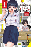 THE DANGERS IN MY HEART - TOME 1