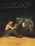 ELECBOY - TOME 1 - NAISSANCE / EDITION SPECIALE (PRIX A 7 )