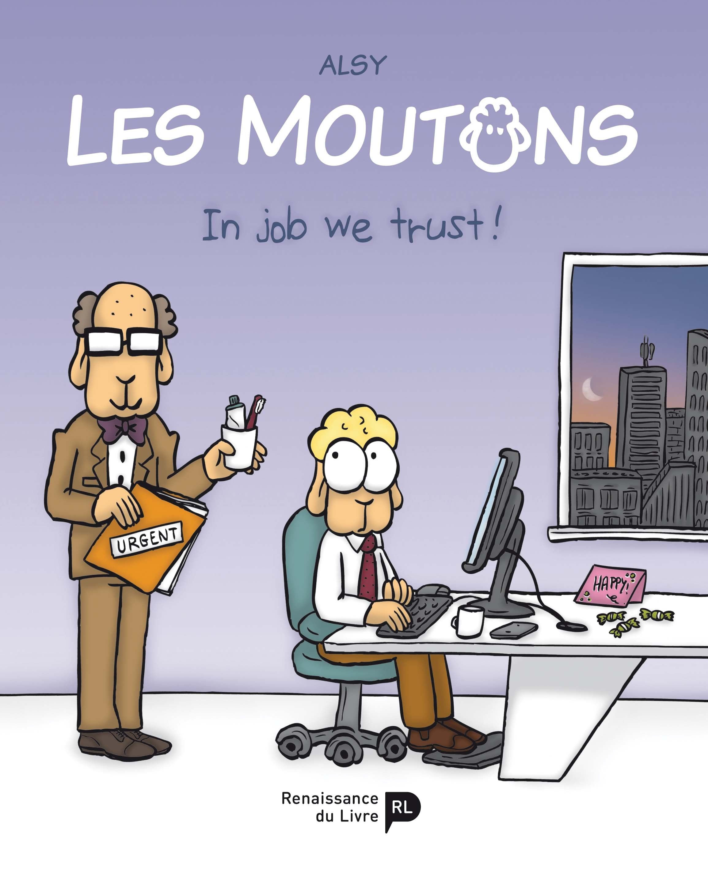 Les Moutons. In Job We Trust