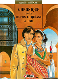 Chronique De La Maison Le Queant - Tome 04 - Leila