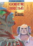 Coeur Brule - Tome 01 - Le Chemin Qui Marche