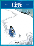 Neve - Tome 01 - Bleu Regard
