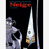 Neige - Tome 03 - L'Aube Rouge