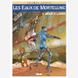 Les Eaux De Mortelune - Tome 05 - Vague A Lames